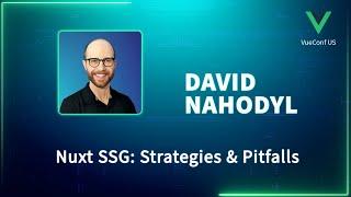 Nuxt SSG: Strategies & Pitfalls - VueConf US 2023