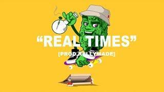 [FREE] "Real Times" Pnb Rock x Lil Skies Type Beat 2019|Smooth Trap Type Beat/Instrumental
