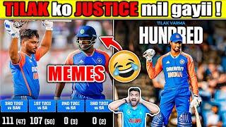 TILAK VARMA 107 RUNS  SANJU SAMSON DUCK  IND vs SA 3rd T20 MEMES