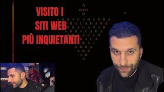 VISITO I SITI WEB PIÙ INQUIETANTI