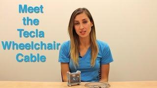 Meet the Tecla Wheelchair Cable