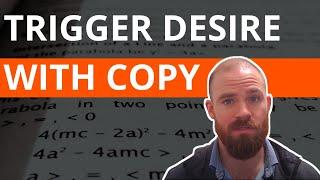 Simple 7-Figure Copywriting Process: “Desire” Sales Triggers in Copy [Backed By Science]