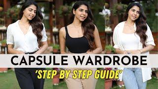 How To Build A Capsule Wardrobe? | Step By Step Guide | Ishita Khanna