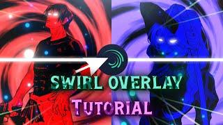 swirl overlay tutorial || alight motion || preset/Xml || #6k