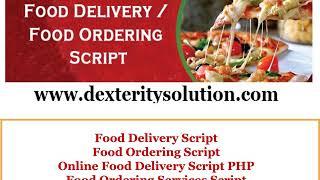 Food Delivery Script, Food Ordering Script, Online Food Delivery Script PHP, Food Ordering Services