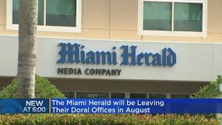 Miami Herald Leaving Doral Offices In August