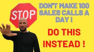 Freight Brokers! Don't Make 100 COLD Calls A Day! Do This Instead