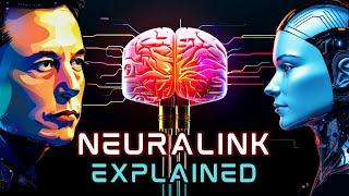 Here’s How Neuralink Will Change The World Forever