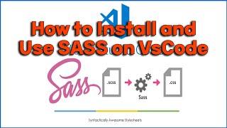 How to Install and Use SASS on VsCode