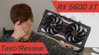 Warum gibt es diese Grafikkarte? Radeon RX 5600 XT Test/Review