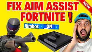 How to Fix Aim Assist on Fortnite PS4