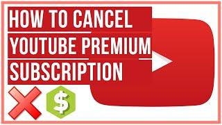 How To Cancel YouTube Premium Subscription
