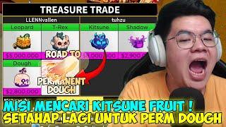 SATU LANGKAH MENUJU PERMANENT DOUGH ! (BloxFruit)