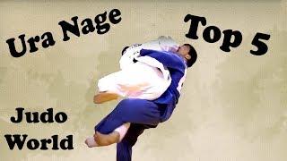 Ura Nage - Top 5 Best Throws - By JudoWorld