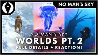 BIGGEST No Man’s Sky Update in YEARS | WORLDS PART 2 Trailer and Patch Notes Reaction