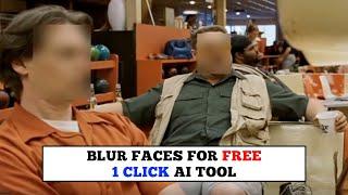 How To Blur Faces In A Video - 1 CLICK - Use This FREE AI Tool