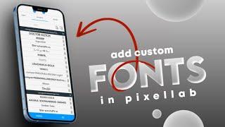 How To Install Custom Fonts || How To Add Fonts in Pixellab 2021