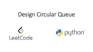 Leetcode - Design Circular Queue (Python)