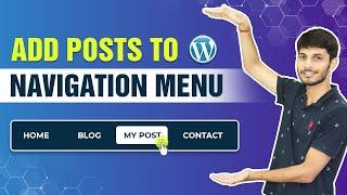 How To Add Specific Posts To WordPress Navigation Menu | SOLVED - WordPress Tutorials