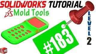 183 SolidWorks Mold Tools Tutorial: Shut off surfaces