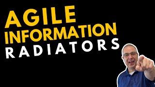 What every Agile PM needs to know about setting up Agile Information Radiators