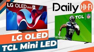 LG OLED Or TCL QD Mini LED?