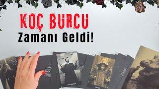 Koç Burcu Haftalık - Artık Zamanı Geldi!