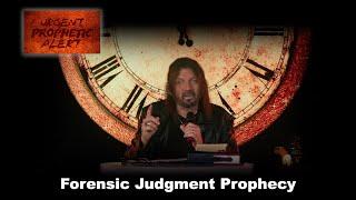 Forensic Judgment Prophecy