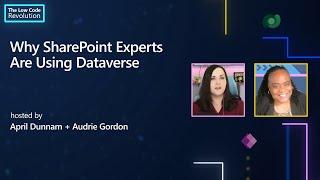 Why SharePoint Experts are using Dataverse