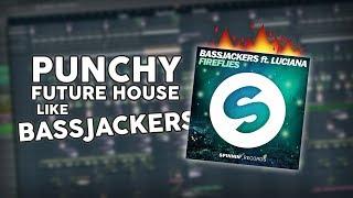 Make PUNCHY FUTURE BOUNCE like BASSJACKERS (Free Flp)