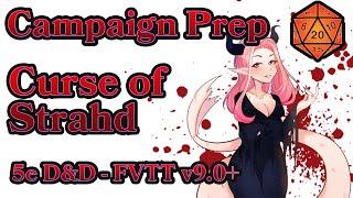 5e D&D - Campaign Prep - Curse of Strahd Isekai - Low Magic - The Forge FVTT #coworking #VTuber