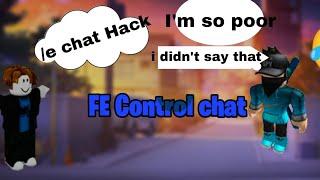 *FE* Control chat roblox Hydrogen and Fluxus supports | sAiTheSTUMBLER