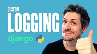 Custom Logging with Django - Log to Console, File and Email