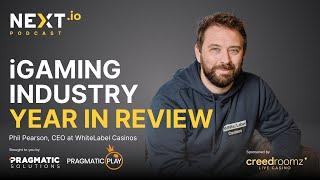 Phil Pearson: State of the iGaming Industry 2024 - NEXT.io Podcast