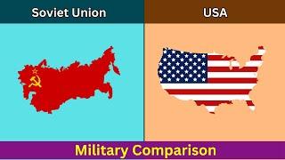 Soviet Union vs The United States - Military Comparison