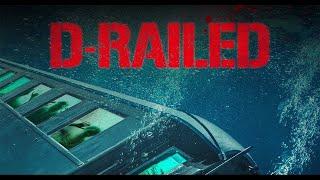 D Railed 2018 | Hindi Dubbed | HD 720p