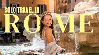 Solo Traveling in Rome, Italy // Is Rome Safe?