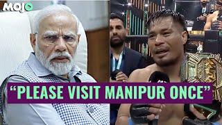 "People Are Dying" | Manipur's MMA Fighter's Request To PM Narendra Modi