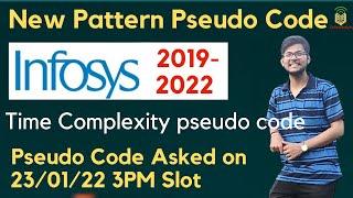 Infosys: New Pattern Pseudo Code | Infosys Time Complexity Pseudo Code Problems