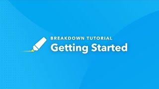 Script Breakdown Tutorial: Getting Started