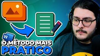 COMO CONVERTER IMAGEM EM TEXTO EDITAVEL ATRAVÉS DO WORD