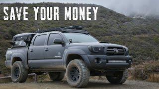 I Regret These Mods! - Save Your Money & Hassle | Overland Toyota Tacoma Build Process