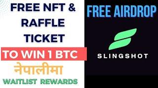 Slingshot Airdrop| Join The Free Waitlist and Wing Upto $2500| Airdrop Nepali