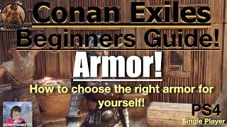 Armor! Conan Exiles Beginners Guide 2022