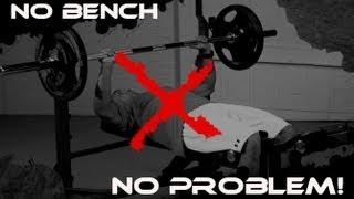 Build a Bigger Chest with the "BENCHLESS" Bench Press!