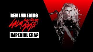 Born This Way: Gaga's Imperial Era