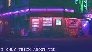 lofi geek - i only think about you [ no copyright lofi hiphop beats 2021 ]