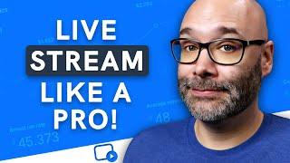 How To Live Stream Like A Pro On EVERY Platform