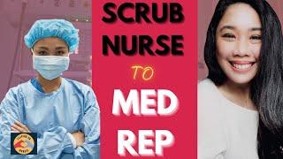 From Scrub nurse to MED REP. Filipino UK Nurse.