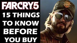 Far Cry 5 - 15 Things You Absolutely NEED TO KNOW Before You BUY